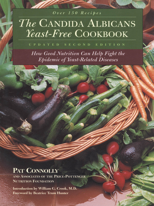 Title details for Candida Albican Yeast-Free Cookbook by Pat Connolly - Wait list